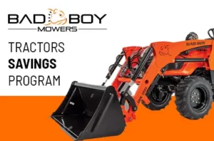 Read more about the article Bad Boy Tractor Savings Program